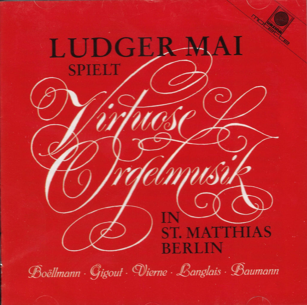 10061 Ludger Mai spielt Virtuose Orgelmusik in St. Matthias Berlin