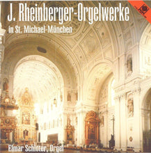 Laden Sie das Bild in den Galerie-Viewer, 10591 J. Rheinberger - Orgelwerke
