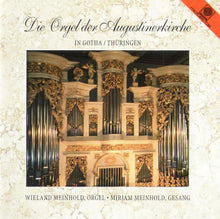 Laden Sie das Bild in den Galerie-Viewer, 12601 Die Orgel der Augustinerkirche in Gotha/Thüringen