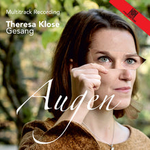 Laden Sie das Bild in den Galerie-Viewer, 15070 Augen - Theresa Klose, Gesang - Multitrack recording