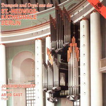 Laden Sie das Bild in den Galerie-Viewer, 20191 Trompete und Orgel aus der St. Hedwigs-Kathedrale Berlin
