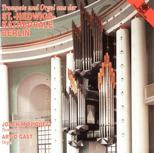 20191 Trompete und Orgel aus der St. Hedwigs-Kathedrale Berlin