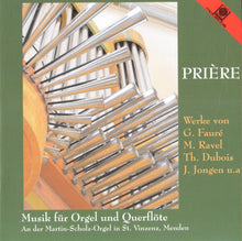 Laden Sie das Bild in den Galerie-Viewer, 20351 Prière - Musik für Orgel und Querflöte