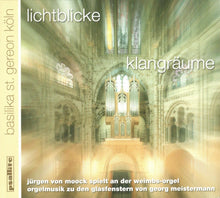 Laden Sie das Bild in den Galerie-Viewer, 60591 Lichtblicke - Klangräume - Digipak