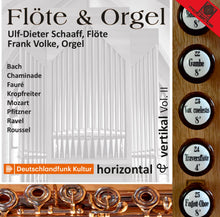 Load image into Gallery viewer, 15055 Flöte & Orgel - horizontal & vertikal Vol. II