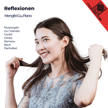 Laden Sie das Bild in den Galerie-Viewer, 15170 Reflexionen - Mengfei Gu, Piano
