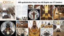 Load image into Gallery viewer, BERÜHMTE ORGELN in atemberaubenden Bildern  |  FAMOUS ORGANS in breathtaking pictures
