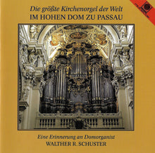 Laden Sie das Bild in den Galerie-Viewer, 10601 Die größte Kirchenorgel der Welt im hohen Dom zu Passau

