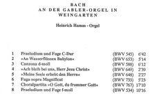 Laden Sie das Bild in den Galerie-Viewer, 10951 BACH an der Gabler-Orgel in Weingarten
