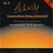 Load image into Gallery viewer, 11251 Charles-Marie Widor - Sämtliche Symphonien Vol. 6
