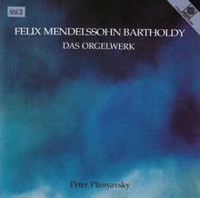 Load image into Gallery viewer, 11291 Felix Mendelssohn-Bartholdy - Das Orgelwerk Vol. 3
