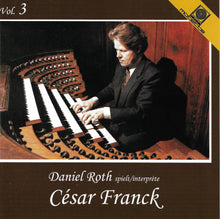 Laden Sie das Bild in den Galerie-Viewer, 11401 Daniel Roth spielt César Franck  Vol. 3
