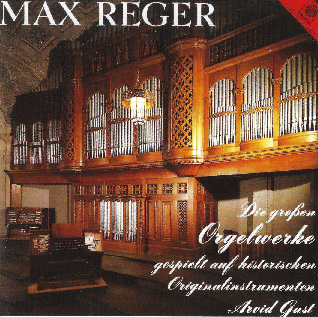 11511 Max Reger - Die großen Orgelwerke
