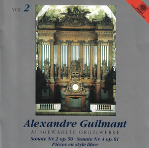 11521 Alexandre Guilmant - Ausgewählte Orgelwerke Vol. 2
