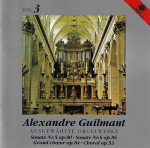 11531 Alexandre Guilmant - Ausgewählte Orgelwerke Vol. 3