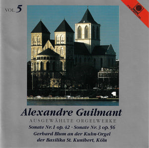11551 Alexandre Guilmant - Ausgewählte Orgelwerke Vol. 5