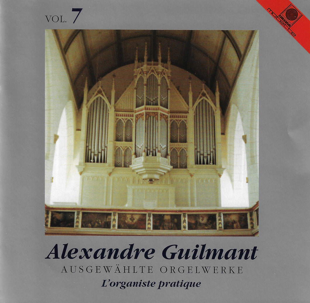 11571 Alexandre Guilmant - Ausgewählte Orgelwerke Vol. 7