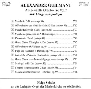 11571 Alexandre Guilmant - Ausgewählte Orgelwerke Vol. 7
