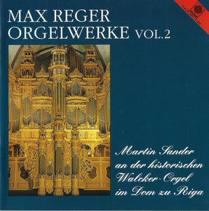 12001 Max Reger Orgelwerke Vol. 2