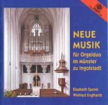 Load image into Gallery viewer, 12071 Neue Musik für Orgelduo im Münster zu Ingolstadt
