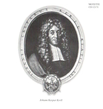 Laden Sie das Bild in den Galerie-Viewer, 12171 Johann Kaspar Kerll: Sämtliche Werke für Tasteninstrumente Vol. 2

