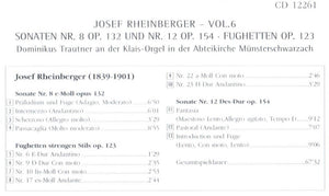 12261 Josef Rheinberger - Vol. 6