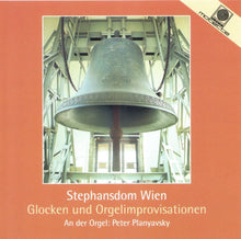 Laden Sie das Bild in den Galerie-Viewer, 12371 Stephansdom Wien - Glocken und Orgelimprovisationen
