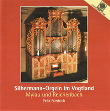 Laden Sie das Bild in den Galerie-Viewer, 12421 Silbermann-Orgeln im Vogtland
