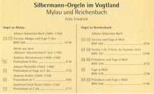 Laden Sie das Bild in den Galerie-Viewer, 12421 Silbermann-Orgeln im Vogtland
