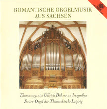Laden Sie das Bild in den Galerie-Viewer, 12461 Romantische Orgelmusik aus Sachsen
