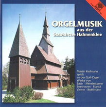 Load image into Gallery viewer, 12481 Orgelmusik aus der Stabkirche Hahnenklee
