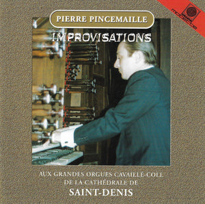 12551 Pierre Pincemaille / IMPROVISATIONS