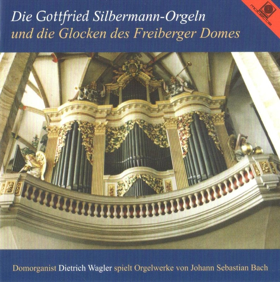 12701 Die Gottfried Silbermann-Orgeln und Glocken des Freiberger Domes