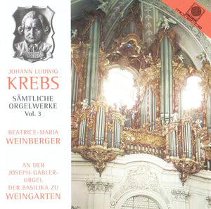 12731 Johann Ludwig Krebs - Sämtliche Orgelwerke Vol. 3