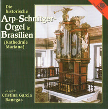 Laden Sie das Bild in den Galerie-Viewer, 12901 Die historische Arp-Schnitger-Orgel in Brasilien (Kathedrale Mariana)
