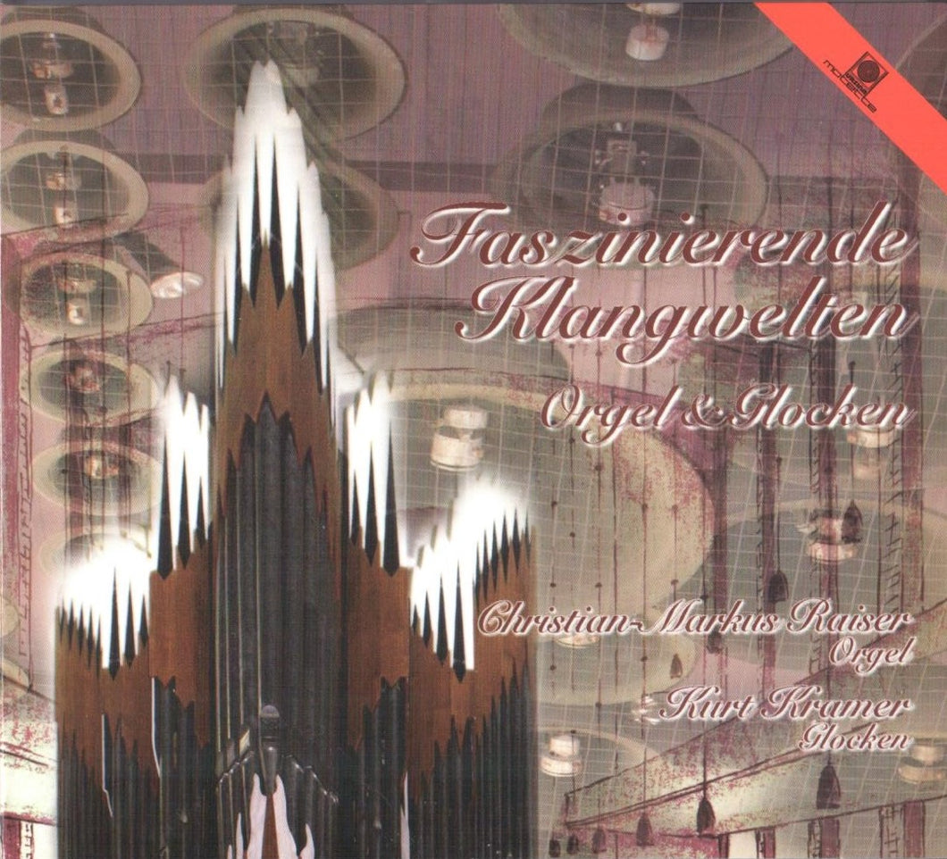 13921 Faszinierende Klangwelten - Orgel & Glocken (Digipak)