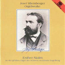 Laden Sie das Bild in den Galerie-Viewer, 20331 Josef Rheinberger - Orgelwerke

