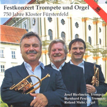 Load image into Gallery viewer, 20371 Festkonzert Trompete und Orgel - 750 Jahre Kloster Fürstenfeld
