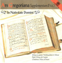 Load image into Gallery viewer, 50321-2 Ars Gregoriana Supplementum II - In Nativitate Domini
