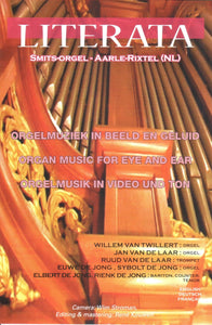 80046 Literata: Smits-Orgel Aarle-Rixtel (NL) DVD Nederlands/English/Deutsch/Francais